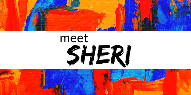Meet Sheri